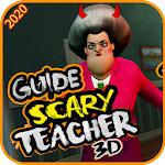 Cover Image of Download Guide for Scary Teacher 3D 2020 3.0.0 APK