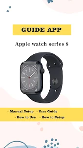 Apple watch series 8 app guide
