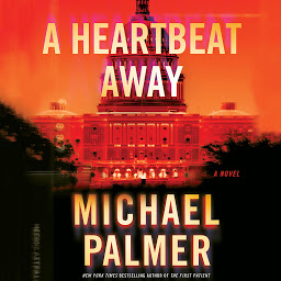 Symbolbild für A Heartbeat Away: A Thriller