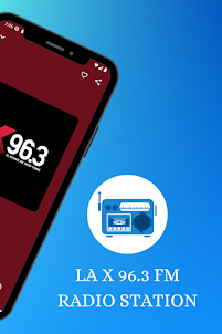 La X 96.3 FM Radio Stations