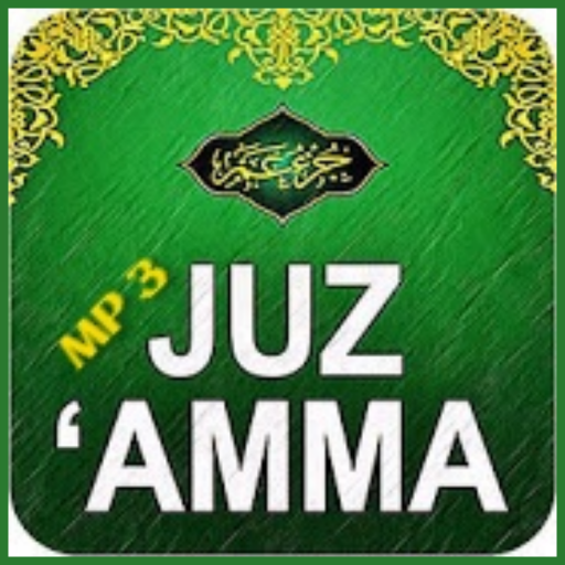 Juz Amma - Juz 30 Al-Qur'an