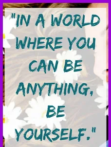 Be Yourself Quotes and photos