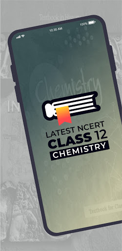 Class 12 Chemistry - NCERT Screen 3