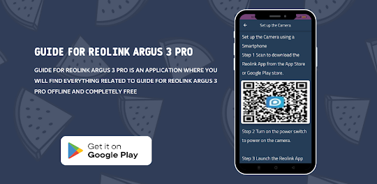 Reolink Argus 3 Pro Guide