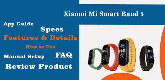 Xiaomi Mi Smart Band 5 Guide
