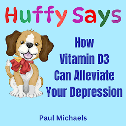 「How Vitamin D3 Can Alleviate Your Depression」圖示圖片