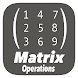 Matrix Operations Calculator - Androidアプリ