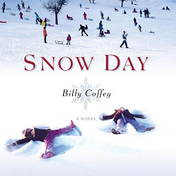 Icon image Snow Day: A Novel
