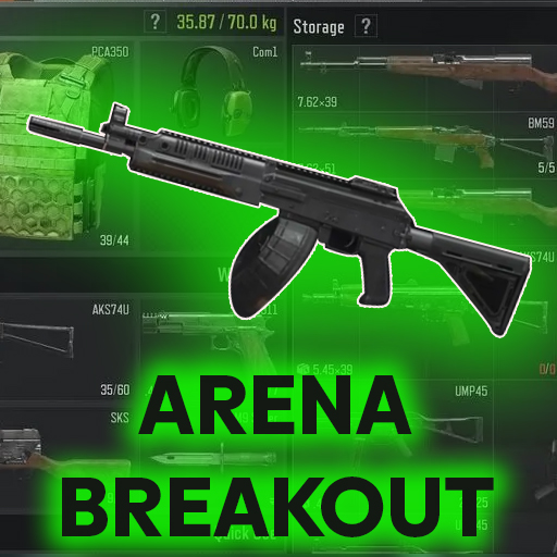 Arena Breakout : Game Guide