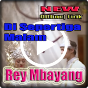 Rey Mbayang | Sepertiga Malam Offline Lirik