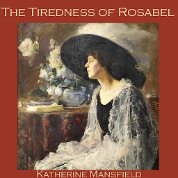 Icon image The Tiredness of Rosabel