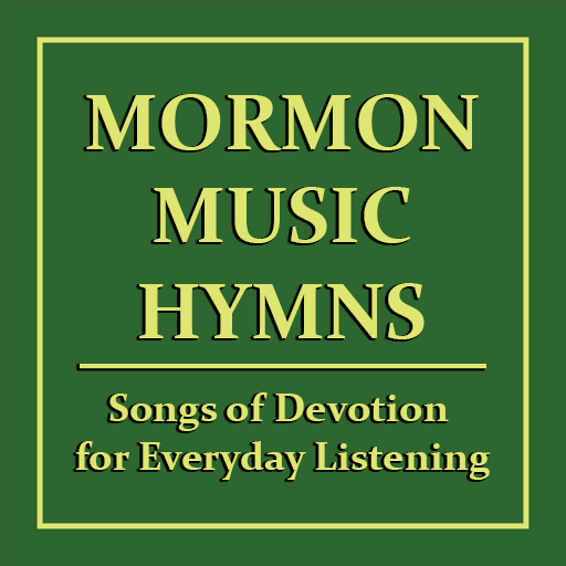 Mormon Music Hymns