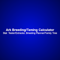 Breeding/Taming Calculator: Ark Suvivial Evolved