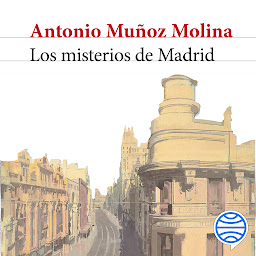 Icon image Los misterios de Madrid (Biblioteca Breve)