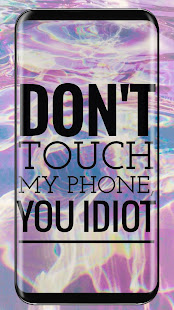 Don't Touch My Phone Wallpapers