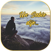 Frases de Un Sabio dijo