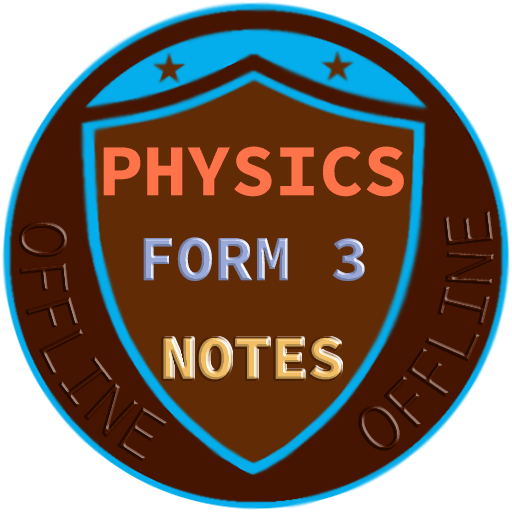 Physics Notes form 3 Download on Windows