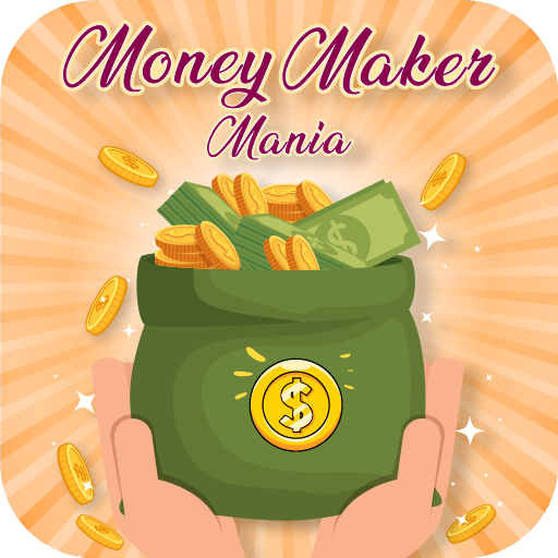 Money Maker Mania
