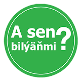 A sen bilýäňmi? (Türkmen dilinde) icon