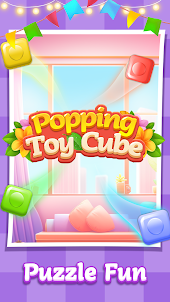 Popping Toy Cube