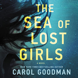 Icon image The Sea of Lost Girls: A Novel