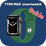 Cover Image of 下载 T700 Max smart watch Guide  APK