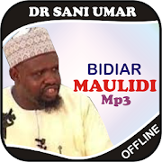 Bidiar Maulidi-Dr Sani Umar