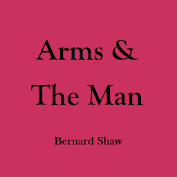 Ikonbilde Arms And The Man Act - eBook
