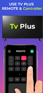 Tv Plus Cast and Remote