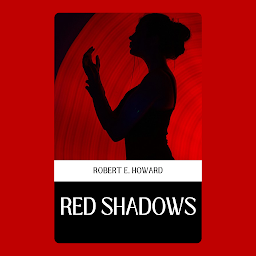 Icon image RED SHADOWS: Demanding Books on Fiction : Short Stories (single author): RED SHADOWS