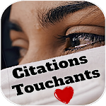 Citations et Proverbes Touchantes Apk