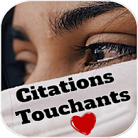 Citations et Proverbes Touchantes