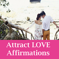 Attract love affirmations