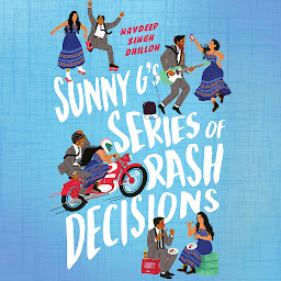 Icon image Sunny G's Series of Rash Decisions