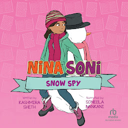 Icon image Nina Soni, Snow Spy
