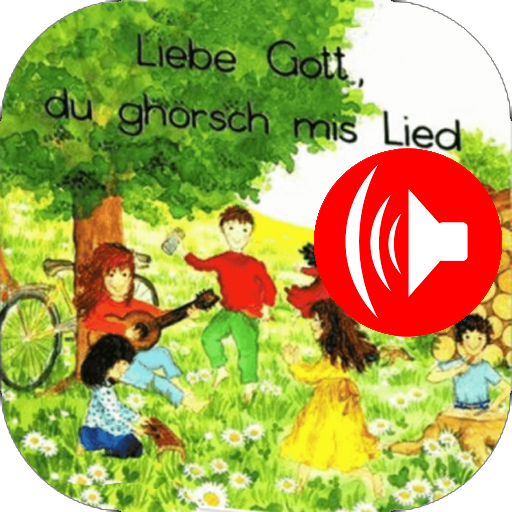 Liebe Gott du ghörsch mis Lied logo