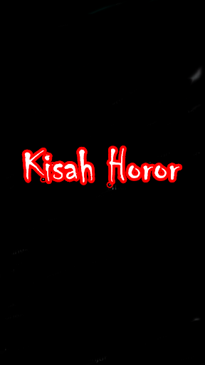 Android application Kisah Horor Nyata screenshort