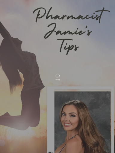 Pharmacist Jamie’s Tips Screen 3