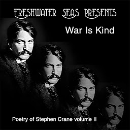 Icon image War Is Kind: Poetry of Stephen Crane