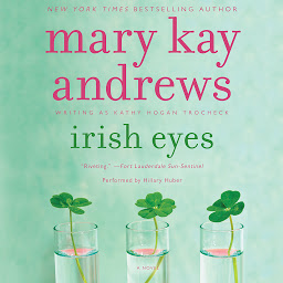 Symbolbild für Irish Eyes: A Novel