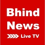 Bhind News, Bhind Samachaar, Breaking News Live TV Apk