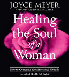 รูปไอคอน Healing the Soul of a Woman Devotional: How to Overcome Your Emotional Wounds