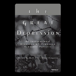 නිරූපක රූප The Great Depression: An International Disaster of Perverse Economic Policies