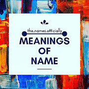 The Names Officially - Meanings of Name-Name Facts