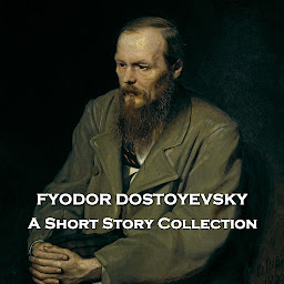 Icon image Fyodor Dostovesky - A Short Story Collection: Author of all time great novels Crime & Punishment and The Brothers Karamazov, we give you a collection of his equally amazing short fiction, featuring many of his best works.