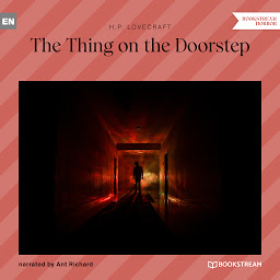 Imagen de icono The Thing on the Doorstep (Unabridged)
