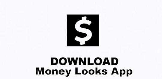 Money looks App