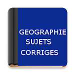 Cover Image of Tải xuống Géographie - Sujets Corrigés  APK
