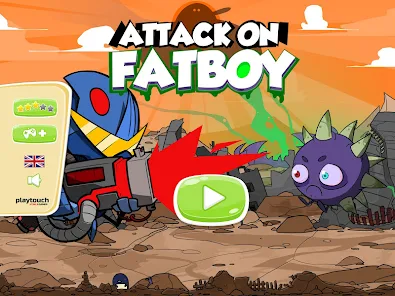 ATTACK ON FATBOY - Jogue Grátis Online!