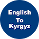 English to Kyrgyz Dictionary & Translator Descarga en Windows